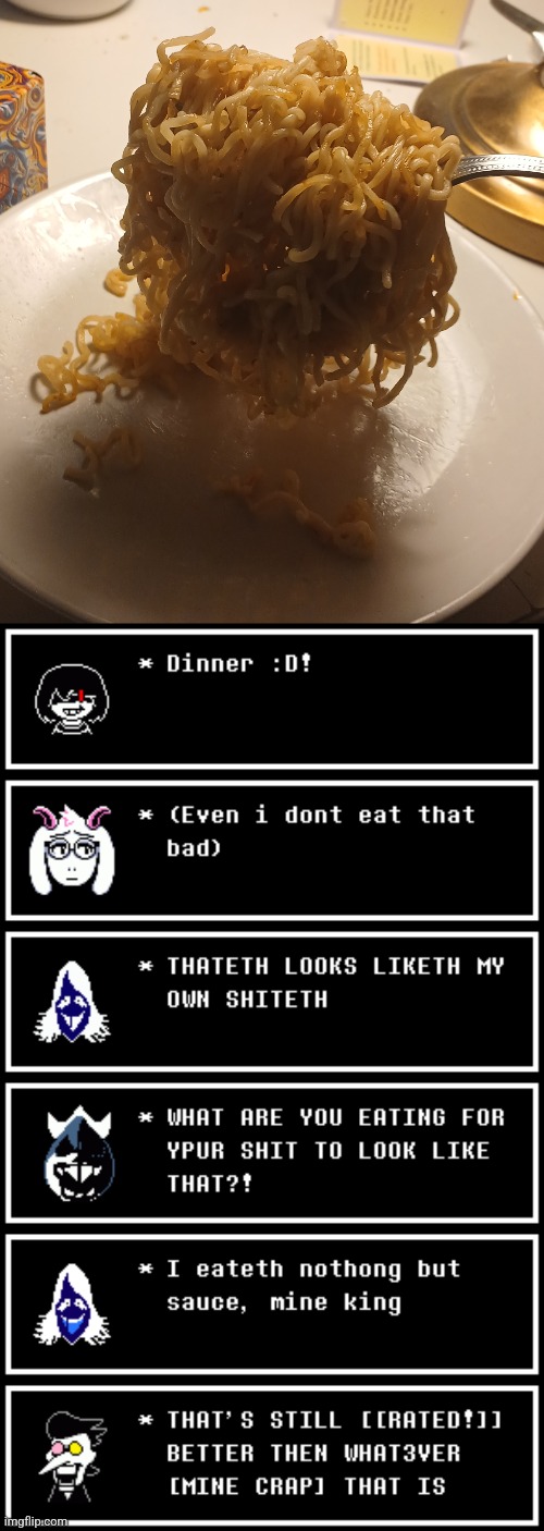 My dinner (WHAT THE FU) [*nom* -Spinel] | image tagged in dinner | made w/ Imgflip meme maker