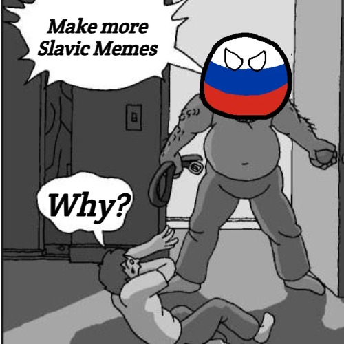 dad belt template | Make more Slavic Memes; Why? | image tagged in dad belt template,slavic memes | made w/ Imgflip meme maker