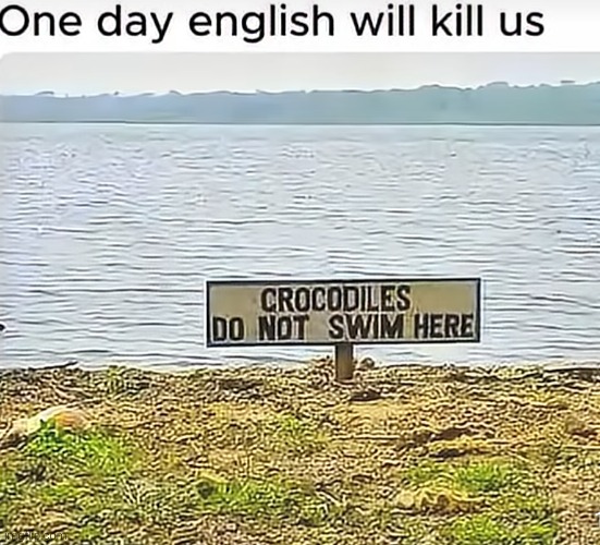Bad sign design | image tagged in memes,funny,funny memes | made w/ Imgflip meme maker