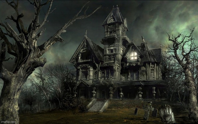 Haunted House | image tagged in haunted house | made w/ Imgflip meme maker