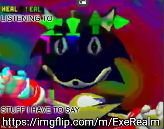https://imgflip.com/m/ExeRealm | https://imgflip.com/m/ExeRealm | image tagged in rewrite midreta annoucement temp | made w/ Imgflip meme maker