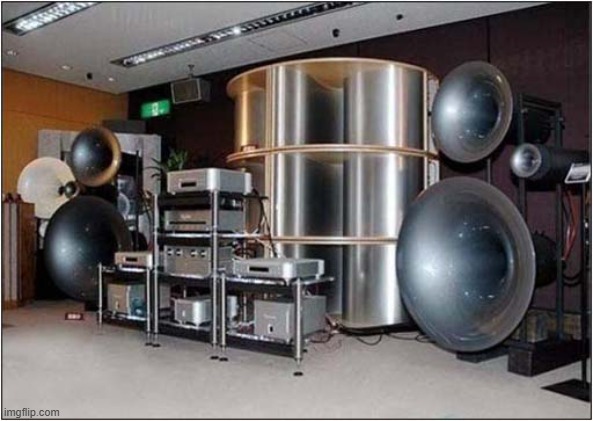 The Sound System You Get For For When You Hate Your Neighbours ! | image tagged in sound system,hate,neighbours,dark humour | made w/ Imgflip meme maker