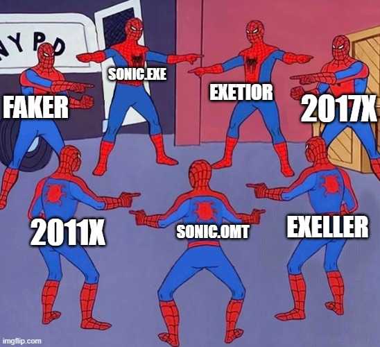 (they all almost look the same) | EXETIOR; SONIC.EXE; 2017X; FAKER; EXELLER; SONIC.OMT; 2011X | image tagged in same spider man 7,sonicexe,meme,sonic,creepypasta | made w/ Imgflip meme maker