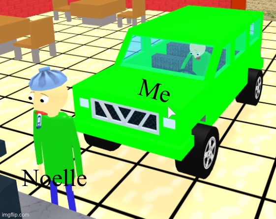 For no resoan | Me; Noelle | image tagged in baldi in a car crashes into other baldi | made w/ Imgflip meme maker