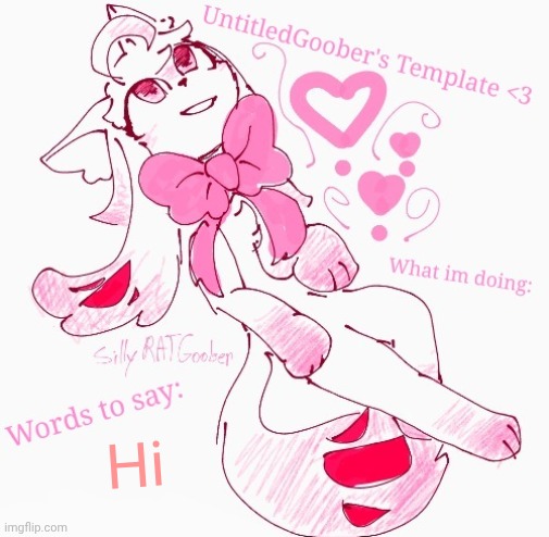 UntitledGoober's announcement temp | Hi | image tagged in untitledgoober's announcement temp | made w/ Imgflip meme maker