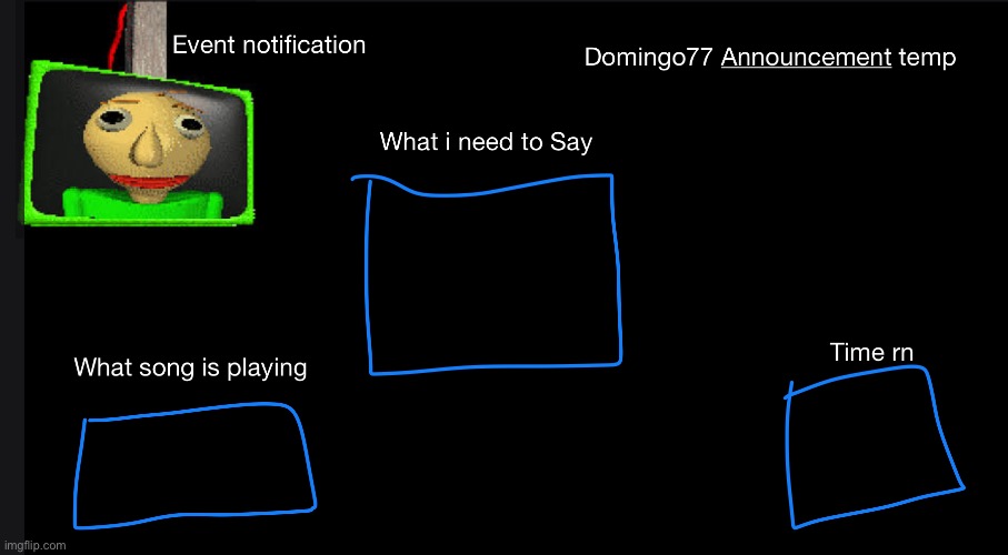 Domingo77 Announcement templet | image tagged in domingo77 announcement templet | made w/ Imgflip meme maker