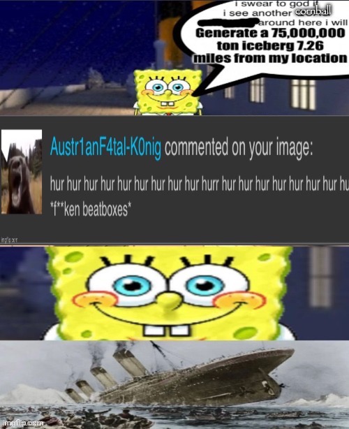 . | image tagged in istg i will generate an iceberg | made w/ Imgflip meme maker