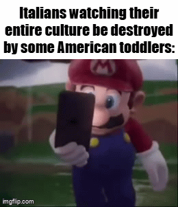What has become of our society? | Italians watching their entire culture be destroyed by some American toddlers: | image tagged in gifs,memes,relatable,funny,italians | made w/ Imgflip video-to-gif maker