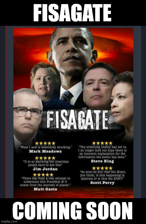 Coming Attractions | FISAGATE; COMING SOON | image tagged in fisagate,coming soon | made w/ Imgflip meme maker