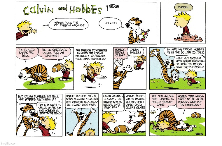 It’s time for football… and smooches! | image tagged in calvin and hobbes,comics,football,smooches | made w/ Imgflip meme maker