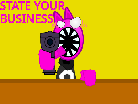 STATE YOUR BUSINESS Blank Meme Template