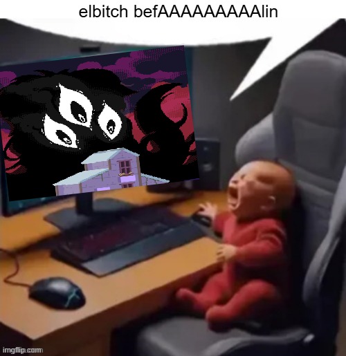 elbitch befAAAAAAAAAlin | image tagged in anogos,shitpost | made w/ Imgflip meme maker