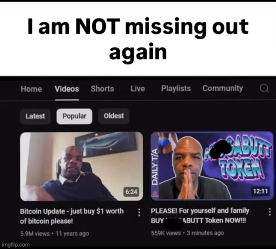 We All buying this shit | image tagged in memes,shitpost,bitcoin,black butt bitcoin | made w/ Imgflip meme maker