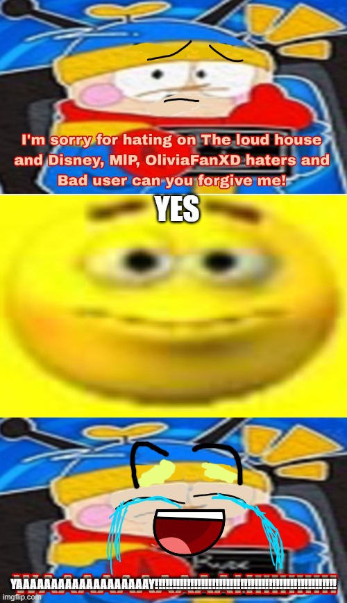 Me Ruining A Fill In Meme #279 | YES; YAAAAAAAAAAAAAAAAAAAY!!!!!!!!!!!!!!!!!!!!!!!!!!!!!!!!!!!!!!!!!!!!!!!!!!! | image tagged in ruin this fill in meme 279 | made w/ Imgflip meme maker