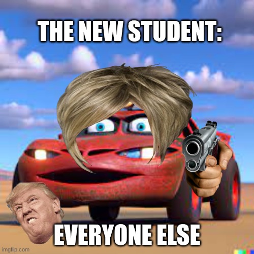 KERCHANG | THE NEW STUDENT:; EVERYONE ELSE | image tagged in kerchang | made w/ Imgflip meme maker