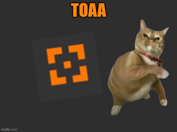 hahahhaha | TOAA | made w/ Imgflip meme maker