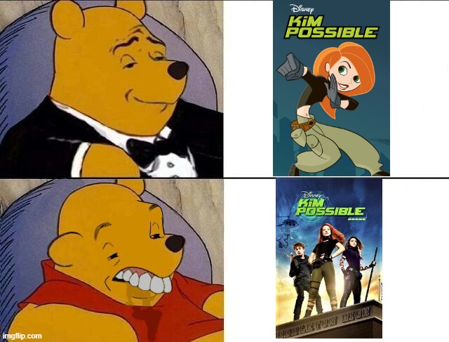 Live action Kim Possible in a nutshell | image tagged in tuxedo winnie the pooh grossed reverse,kim possible,disney,walt disney,disney channel | made w/ Imgflip meme maker