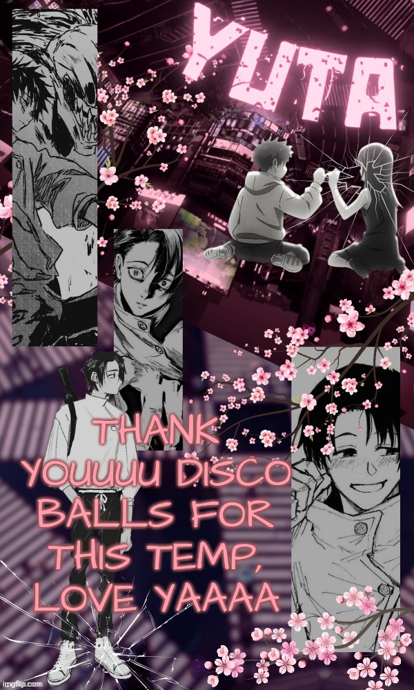 pretty blasting | THANK YOUUUU DISCO BALLS FOR THIS TEMP, LOVE YAAAA | image tagged in yuta temp by disco | made w/ Imgflip meme maker