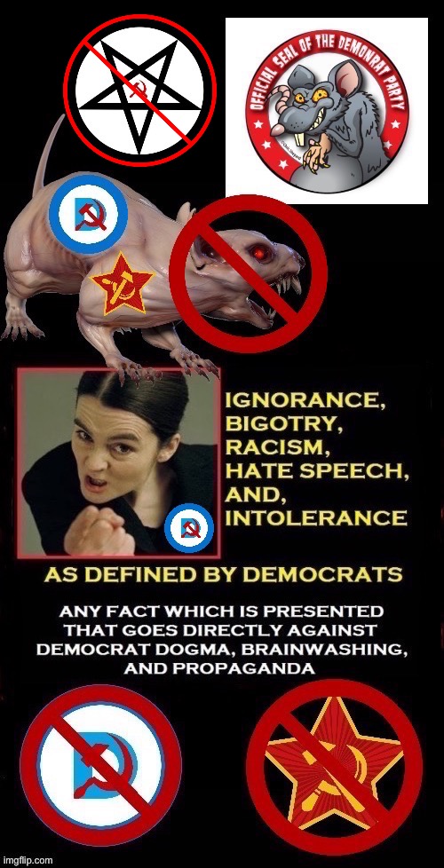 To the left, good is evil and evil is good… | image tagged in political meme,democrats,dogma,brainwashing,propaganda,evil | made w/ Imgflip meme maker