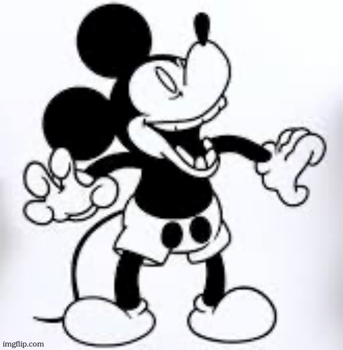 image tagged in mickey laughing | made w/ Imgflip meme maker