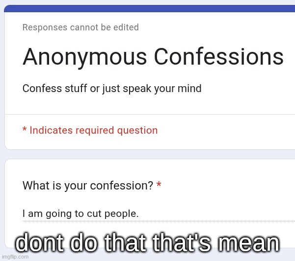 dont do that that's mean | made w/ Imgflip meme maker