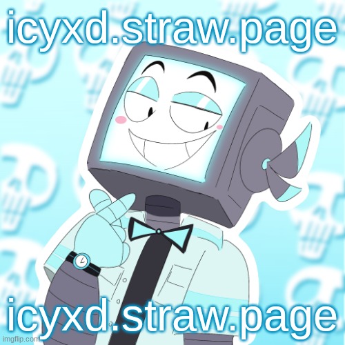 ask me anything on my strawpage | icyxd.straw.page; icyxd.straw.page | image tagged in stupid clanker icy | made w/ Imgflip meme maker
