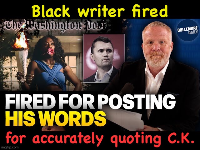 https://m.youtube.com/watch?v=2vwP_OOG6_E | Black writer fired; for accurately quoting C.K. | image tagged in first amendment slow death | made w/ Imgflip meme maker