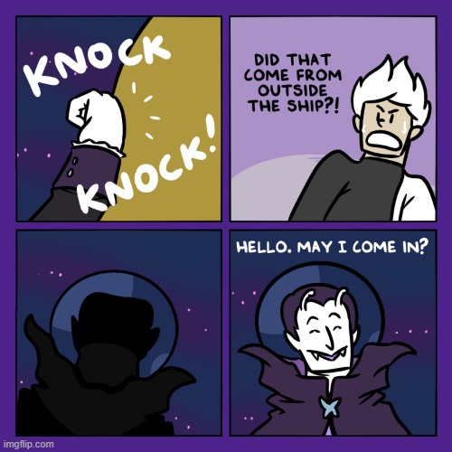 image tagged in stars,spaceship,knock,door,astronaut,vampire | made w/ Imgflip meme maker