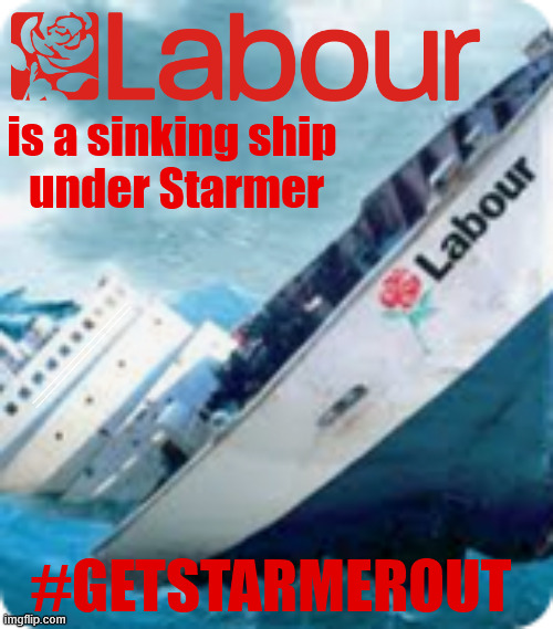 Spineless Starmer - Dragging the Labour Party down - Sinking ship | is a sinking ship 
under Starmer; #Immigration #Starmerout #Labour #KeirStarmer #labourisdead #nevervotelabour #Antisemitism #Savile #Paedo #Worboys #GroomingGangs #Paedophile #IllegalImmigration #Immigrants #Invasion #StarmerResign #strikes
Starmerout Labour Starmer Mandelson Rayner KeirStarmer labourisdead Illegal Immigration Immigrants Invasion StarmerResign Island of strangers Slit Throat Ricky Jones Lucy Connolly Two-Tier Justice Ricky Jones; #GETSTARMEROUT | image tagged in starmerout labour starmer mandelson rayner,illegal immigration immigrants invasion,starmerresign island of strangers,sinking | made w/ Imgflip meme maker