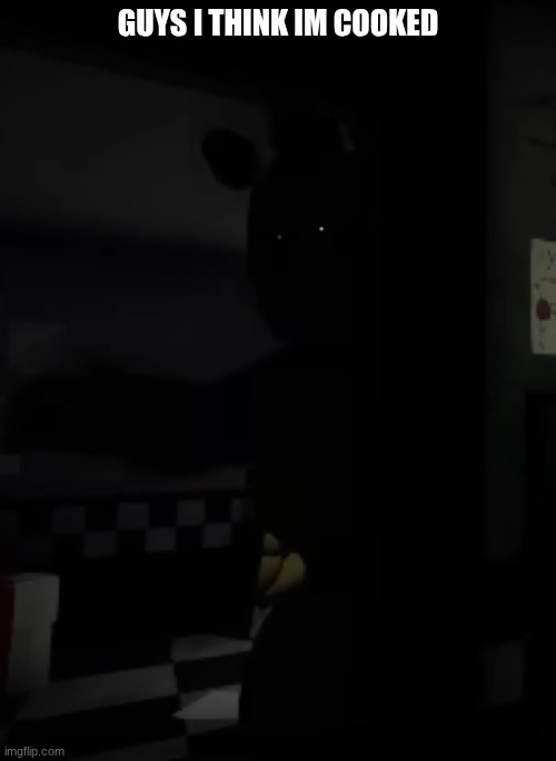 you got games on your phone? | GUYS I THINK IM COOKED | image tagged in your cooked | made w/ Imgflip meme maker