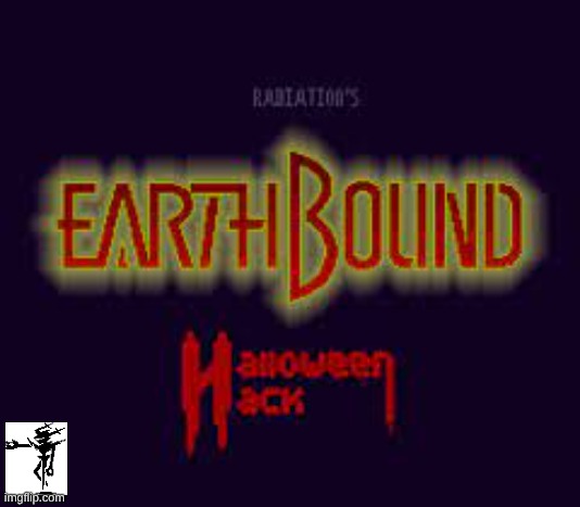 did anyone play this? (i did) | image tagged in earthbound halloween hack | made w/ Imgflip meme maker
