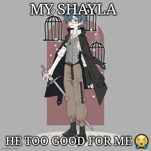 Stein, my beloved (Credit to Hane on Picrew) | MY SHAYLA; HE TOO GOOD FOR ME 😭 | image tagged in original character,fantasy,wow | made w/ Imgflip meme maker