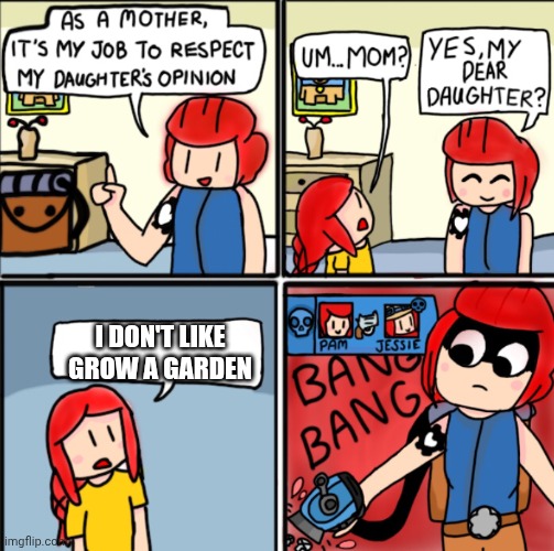 I and bro | I DON'T LIKE GROW A GARDEN | image tagged in brawl stars template,grow a garden | made w/ Imgflip meme maker