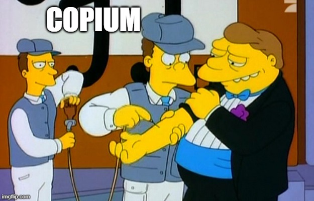 Hook it in my veins Barney Simpsons | COPIUM | image tagged in hook it in my veins barney simpsons | made w/ Imgflip meme maker