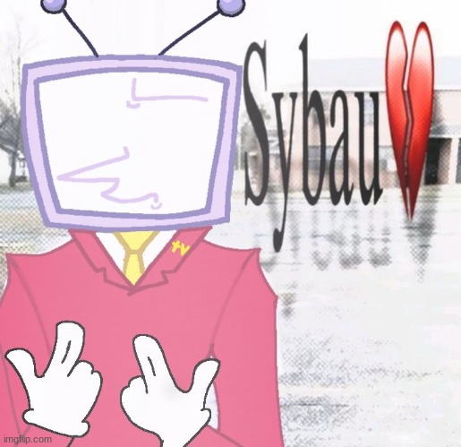 please don't do it! it's just a meme | image tagged in tenna sybau | made w/ Imgflip meme maker