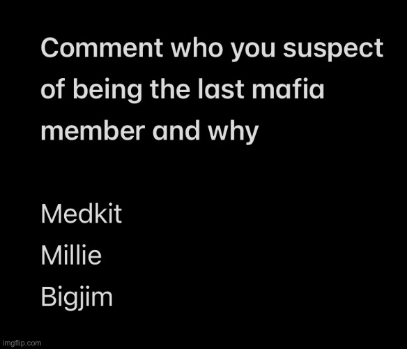 The last voting of the mafia game | made w/ Imgflip meme maker