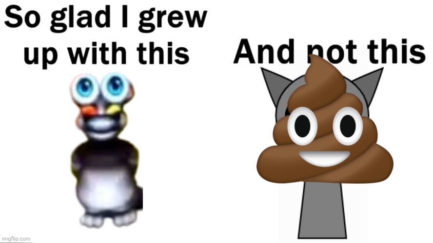 So glad i grew up with this | image tagged in so glad i grew up with this | made w/ Imgflip meme maker