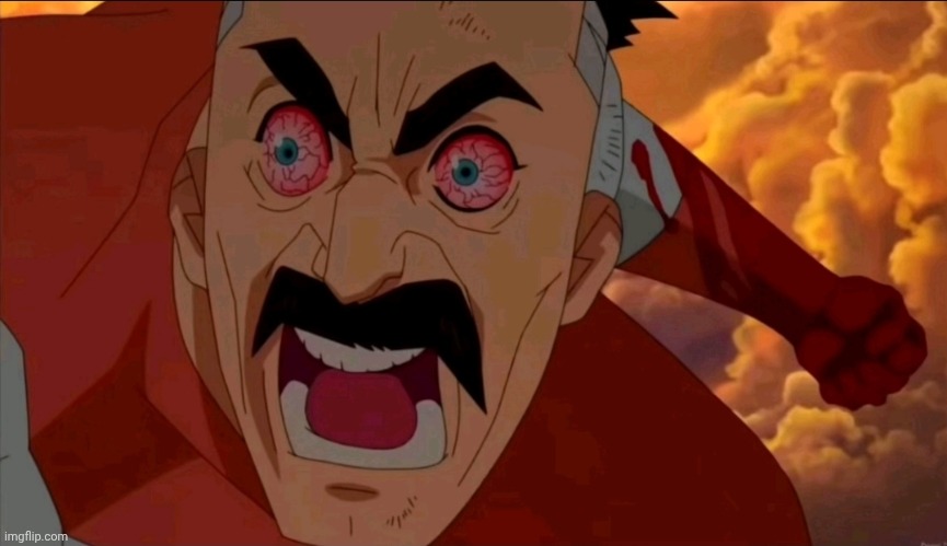 Omniman red eyes | image tagged in omniman red eyes | made w/ Imgflip meme maker