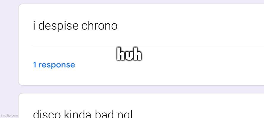 huh | made w/ Imgflip meme maker