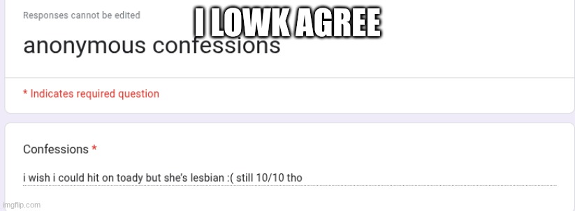 I LOWK AGREE | made w/ Imgflip meme maker