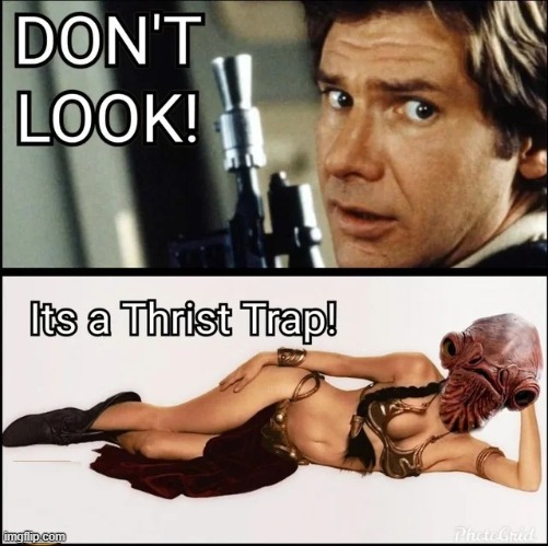 It's a Trap!!! | image tagged in akbar | made w/ Imgflip meme maker