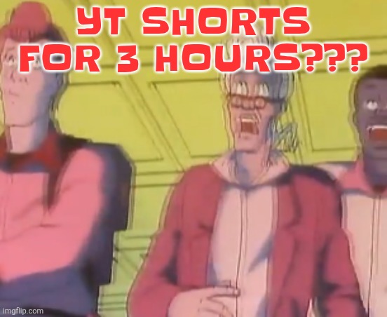 yo chat are we cooked fr?? | YT SHORTS FOR 3 HOURS??? | image tagged in yo chat are we cooked fr | made w/ Imgflip meme maker