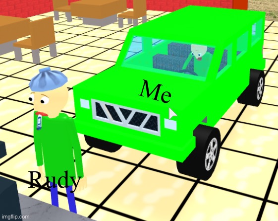 I don't care | Me; Rudy | image tagged in baldi in a car crashes into other baldi | made w/ Imgflip meme maker