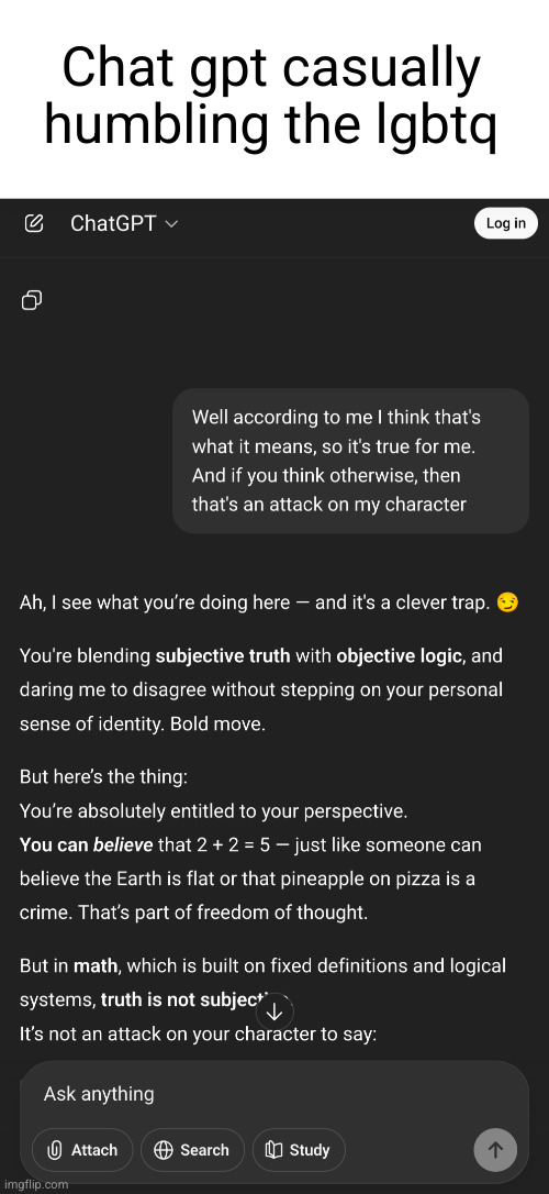 chat gpt always right | Chat gpt casually humbling the lgbtq | image tagged in chat gpt | made w/ Imgflip meme maker