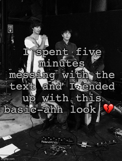 adorable picture of The Church | I spent five minutes messing with the text and I ended up with this basic-ahh look 💔 | image tagged in adorable picture of the church | made w/ Imgflip meme maker