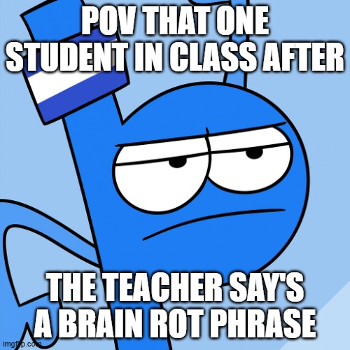 the grumpy Yorick | POV THAT ONE STUDENT IN CLASS AFTER; THE TEACHER SAY'S A BRAIN ROT PHRASE | image tagged in sussy | made w/ Imgflip meme maker