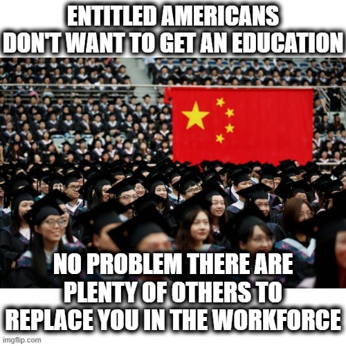TOO COOL FOR SCHOOL! | image tagged in entitled americans,uneducated,left behind,ignorant,immigrant,maga | made w/ Imgflip meme maker