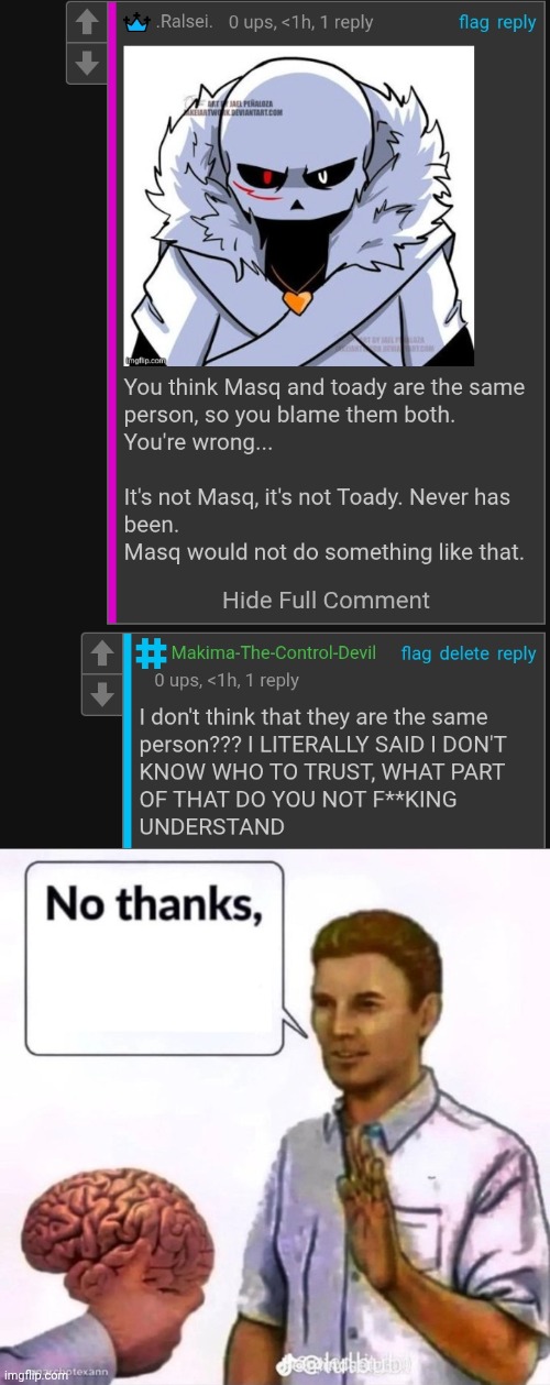 image tagged in refusing a brain no thanks | made w/ Imgflip meme maker