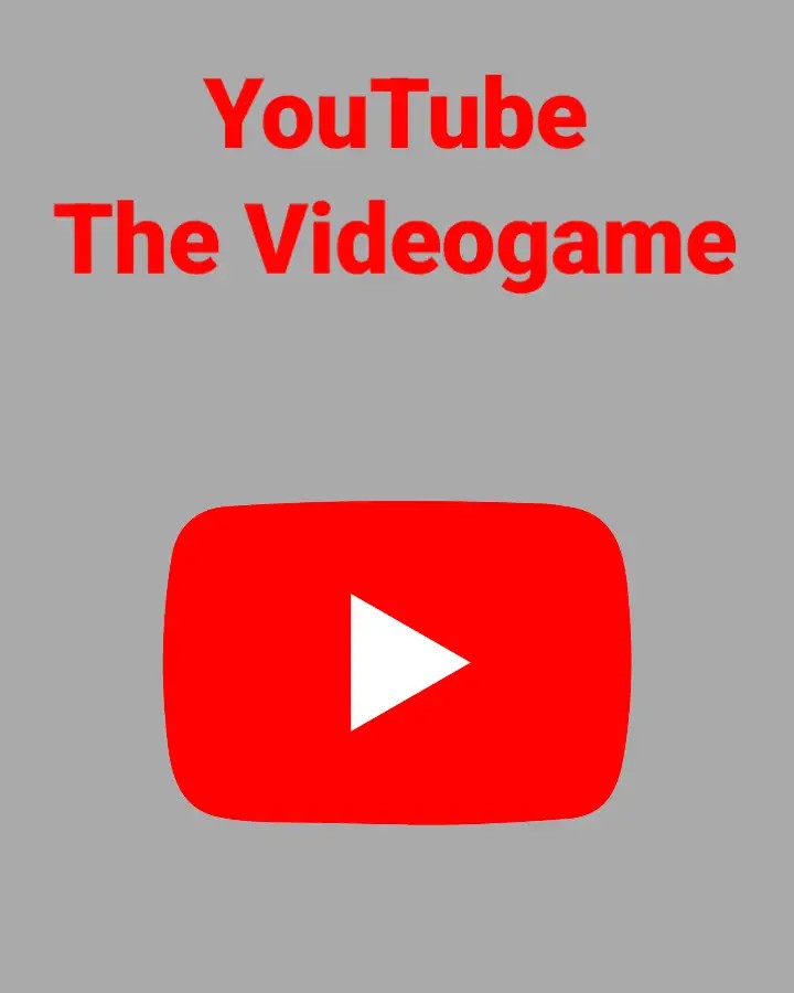 YouTube The Videogame Blank Meme Template