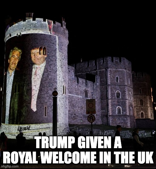 TRUMP GIVEN A ROYAL WELCOME IN THE UK | made w/ Imgflip meme maker
